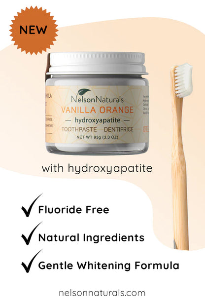 Nelson Naturals Vanilla Orange Toothpaste with Hydroxyapatite